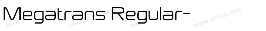 Megatrans Regular字体转换